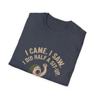 I Did Half Situp T-Shirt