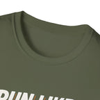 Run Like You're Late T-Shirt
