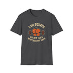 Squats for Glutes T-Shirt