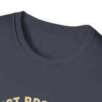 Best Brother By Par T-Shirt